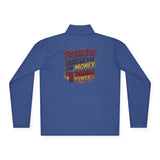 Quarter-Zip Pullover — “Put God First, Then Get The Money, Put Yourself In Power” Graphic Pullover