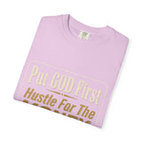 Put GOD First Hustle For The MONEY Graphic T-Shirt
