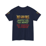 Inspirational Faith Tee — "Put God First, Hustle for the Money, Put Yourself in Power"