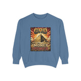 God Money Power Sweatshirt