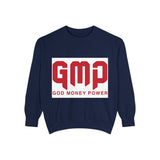 GMP "God Money Power" Sweatshirt — Bold Streetwear Crewneck