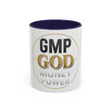 GMP God Coffee Mug — Money Power Inspiration Accent Mug (11/15oz)