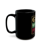 God Money Power Black Mug — Inspirational Faith & Hustle Coffee Cup