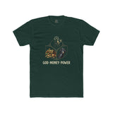 God Money Power Tee — Spiritual Faith & Wealth Graphic T-Shirt