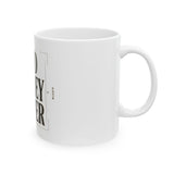 God Money Power Ceramic Mug — Inspirational Faith & Wealth Quote Coffee Cup (11oz/15oz)