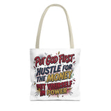 Inspirational Gospel Tote Bag - "Put God First, Hustle for the Money, Put Yourself in Power"