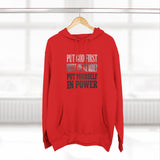 Inspirational Power Hoodie — "Put Yourself In Power" Religious Motivational Sweatshirt