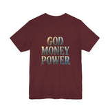 God Money Power Tee — Faith & Prosperity Graphic T-Shirt