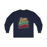 Long Sleeve Tee — 'God Money Power' Bold Graphic Spiritual Streetwear