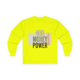 God Money Power Long Sleeve Tee