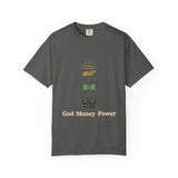 God • Money • Power Graphic T-Shirt