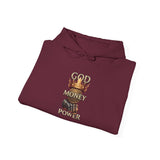 God Money Power Hoodie — Graphic Religious Statement Sweatshirt