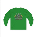 God Money Power Long Sleeve Tee