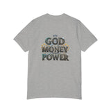 God Money Power T-Shirt — Faith & Hustle Graphic Tee