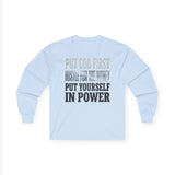 Long Sleeve Tee — "Put God First, Hustle for the Money, Put Yourself in Power" Inspirational Faith & Hustle Top
