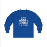 God Money Power Long Sleeve Tee