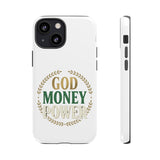 Phone Case — "God Money Power" Inspirational Religious Design