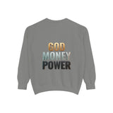 God Money Power Sweatshirt