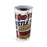 20oz Motivational Tumbler — “Don’t God Fix, Hustle For The Money” Inspirational Travel Mug