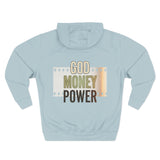 God Money Power Hoodie — Three-Panel Fleece Graphic Hoodie