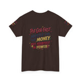 Inspirational Graphic Tee — "Put God First, Hustle for the Money, Put Yourself in Power"