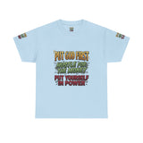 Inspirational Faith Tee — "Put God First, Hustle for the Money, Put Yourself in Power"
