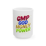 GMP God Money Power Ceramic Mug – Motivational Colorful Coffee Cup (11oz & 15oz)