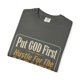 Put GOD First Hustle For The MONEY Graphic T-Shirt