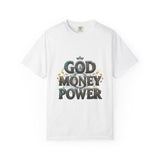 God Money Power T-Shirt — Faith & Hustle Graphic Tee