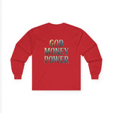 God Money Power Long Sleeve Tee — Inspirational Faith & Prosperity Graphic Shirt