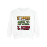 Faith & Hustle Sweatshirt — "Put God First, Hustle for the Money, Put Yourself in Power"