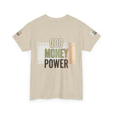 God Money Power Graphic Tee