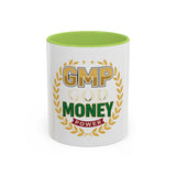 GMP Good Money Power Coffee Mug