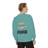 God Money Power Sweatshirt