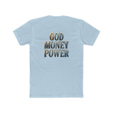 God Money Power Tee — Spiritual Faith & Wealth Graphic T-Shirt