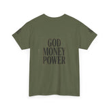 God Money Power T-Shirt — Bold Faith & Hustle Graphic Tee