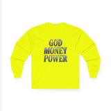 God Money Power Long Sleeve Tee — Inspirational Faith & Prosperity Graphic Shirt