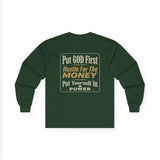 Inspirational Faith Hustle Long Sleeve Tee — “Put GOD First, Hustle For The MONEY, Put Yourself In POWER”