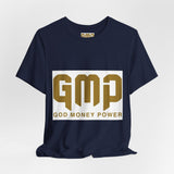 GMP "God Money Power" Graphic Tee — Inspirational Faith & Prosperity Shirt