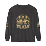 God Money Power Long Sleeve T-Shirt
