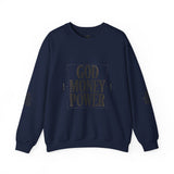 Crewneck Sweatshirt — "GOD MONEY POWER" Bold Typography Pullover