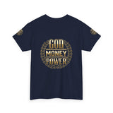 God Money Power Tee — Inspirational Faith & Success Graphic T-Shirt