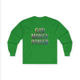 God Money Power Long Sleeve Tee — Inspirational Faith & Prosperity Graphic Shirt