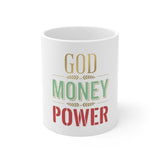 God Money Power Mug — Faith & Prosperity Coffee Cup