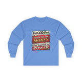 Long Sleeve Tee — “Put GOD First, Hustle for the MONEY, Put Yourself in POWER” Inspirational Graphic