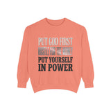 Put God First Hustle For The Money Put Yourself In Power Sweatshirt