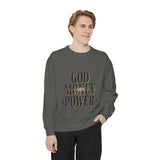 God Money Power Sweatshirt