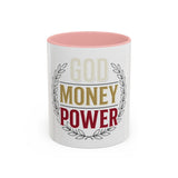 God Money Power Accent Coffee Mug — Inspirational Faith & Success Ceramic Mug (11/15oz)