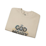 Crewneck Sweatshirt — "God Money Power" Graphic Pullover