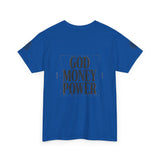 God Money Power T-Shirt — Bold Faith & Hustle Graphic Tee